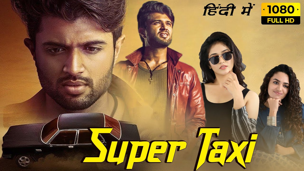 Taxiwaala (Super Taxi) (2018)